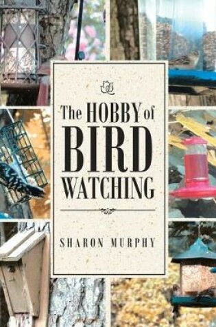 Cover of The Hobby of Bird Watching