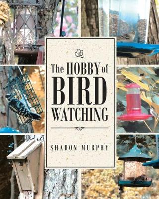 Book cover for The Hobby of Bird Watching