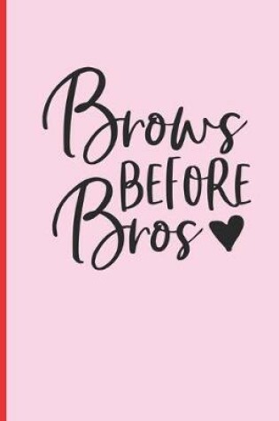 Cover of Brows Before Bros