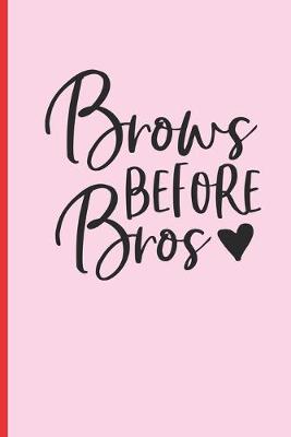 Book cover for Brows Before Bros