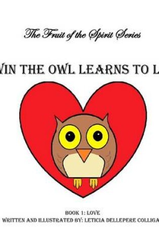 Cover of Oswin the Owl Learns to Love