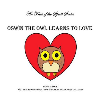 Book cover for Oswin the Owl Learns to Love