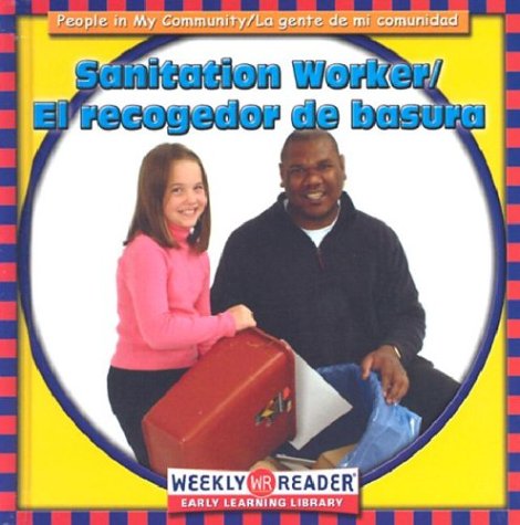Book cover for El Recogedor de Basura/Sanitation Worker