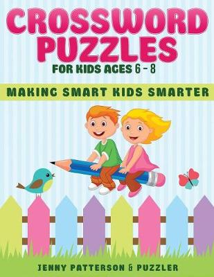 Book cover for Crossword Puzzles for Kids Ages 6 - 8