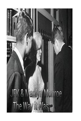 Book cover for JFK & Marilyn Monroe