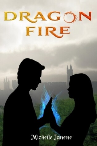 Cover of Dragon Fire (A Clean Shifter Story)