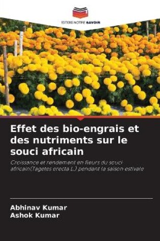 Cover of Effet des bio-engrais et des nutriments sur le souci africain