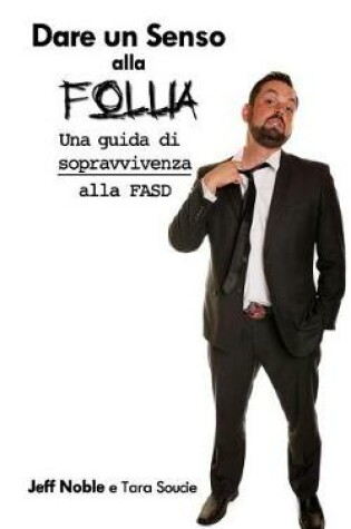 Cover of Dare un Senso alla Follia