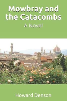 Book cover for Mowbray and the Catacombs