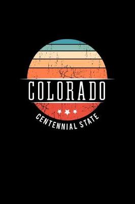Book cover for Colorado Centennial State