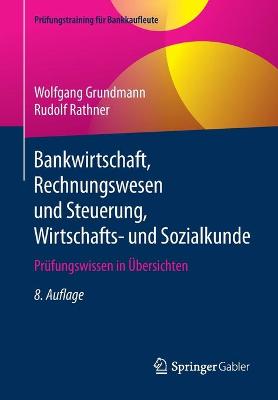 Book cover for Bankwirtschaft, Rechnungswesen Und Steuerung, Wirtschafts- Und Sozialkunde