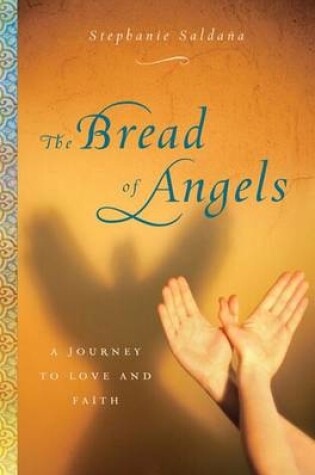 Cover of The Bread of Angels