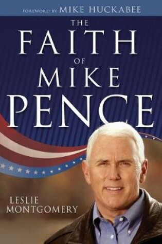 Cover of The Faith of Mike Pence