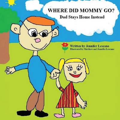 Book cover for Where Did Mommy Go?