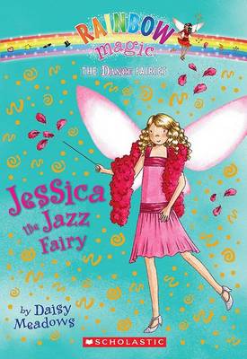 Book cover for Dance Fairies #5: Jessica the Jazz Fairy
