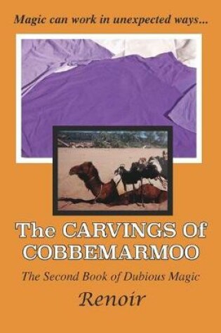 Cover of The Carvings of Cobbemarmoo