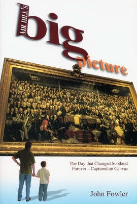 Book cover for Mr Hill's Big Picture