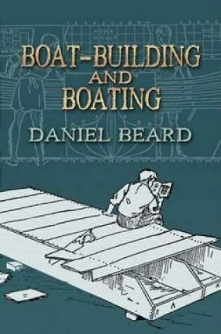 Cover of Boat-Building and Boating