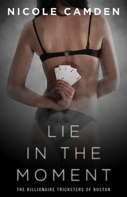Book cover for Lie in the Moment