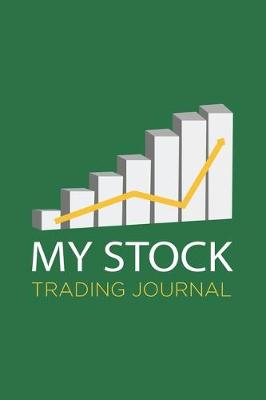 Book cover for My Stock Trading Journal