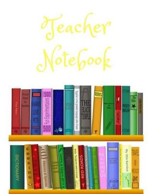 Book cover for Teacher Notebook