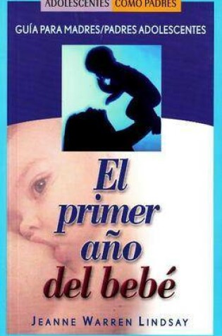 Cover of El Primer Ano del Bebe