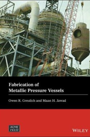 Cover of Fabrication of Metallic Pressure Vessels