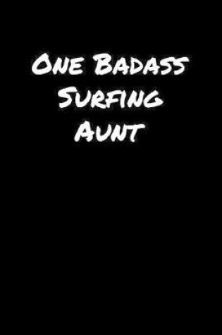 Cover of One Badass Surfing Aunt