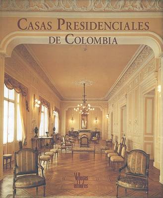 Book cover for Casas Presidenciales de Colombia