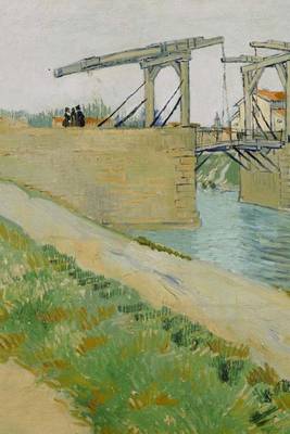 Book cover for The Langlois Bridge, Vincent Van Gogh