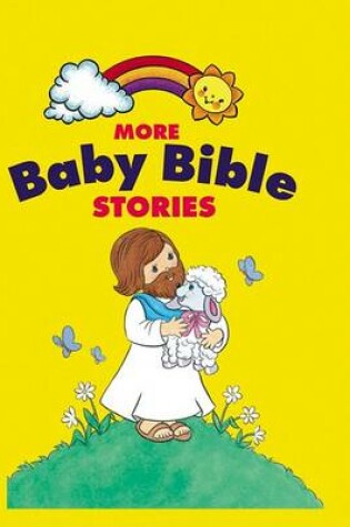 Cover of More Baby Bible Stories