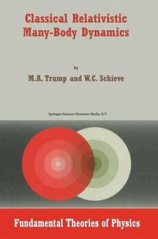 Cover of Classical Relativistic Many-Body Dynamics