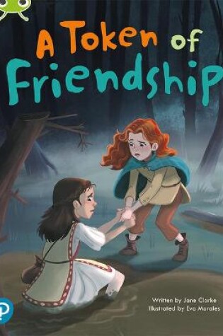 Cover of Bug Club Shared Reading: A Token of Friendship (Year 2)