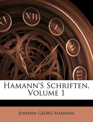 Book cover for Hamann's Schriften, Erster Theil