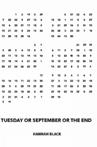 Cover of Tuesday or September or The End