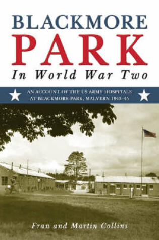 Cover of Blackmore Park in World War Two