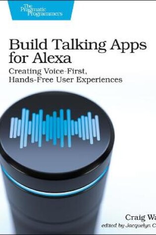 Cover of Build Talking Apps for Alexa