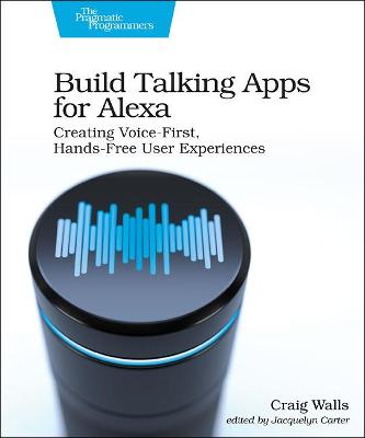 Cover of Build Talking Apps for Alexa