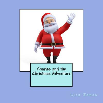 Book cover for Charles and the Christmas Adventure