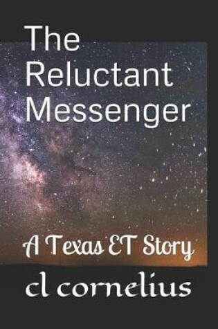 Cover of The Reluctant Messenger