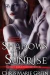 Book cover for Shadows Till Sunrise