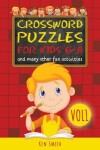 Book cover for Crossword Puzzles for Kids 6-8