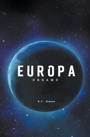 Cover of Europa Dreams