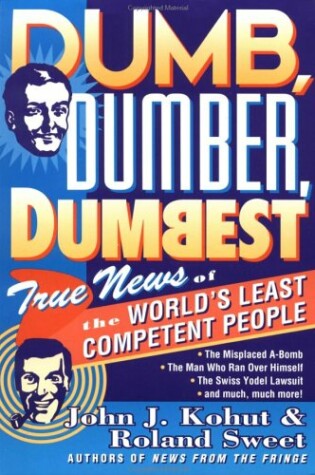 Cover of Dumb, Dumber, Dumbest