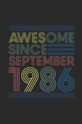 Cover of Awesome Since September 1986