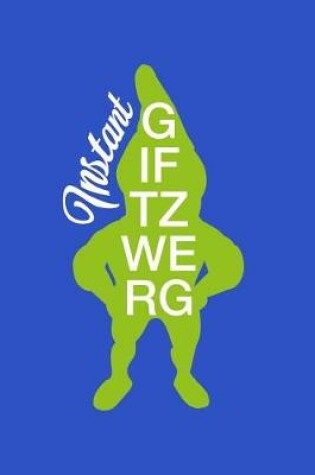 Cover of Instant Giftzwerg
