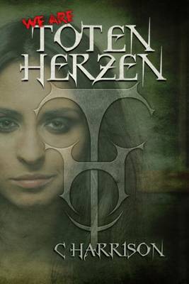 Book cover for We Are Toten Herzen