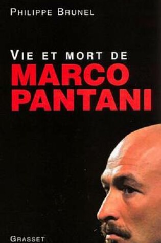Cover of Vie Et Mort de Marco Pantani