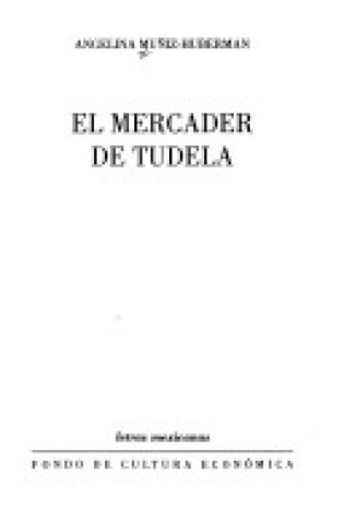 Cover of El Mercader de Tudela