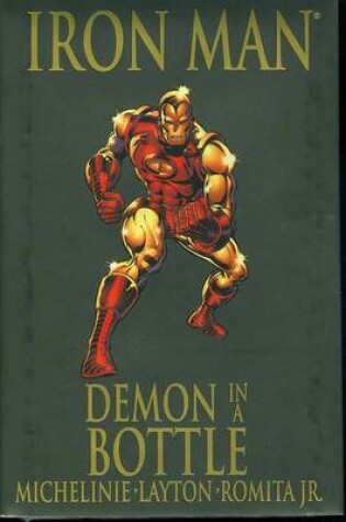 Cover of Iron Man: Demon In A Bottle